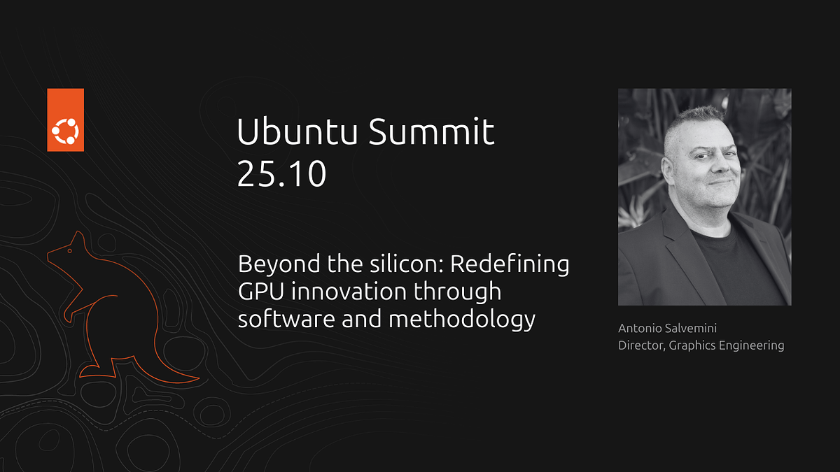 Ubuntu Innovation Design Process Beyond the Silicon: Redefining GPU Innovation Through Software and ...