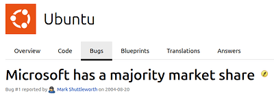 A screenshot of Bug number 1 called Microsoft has a majority market share.