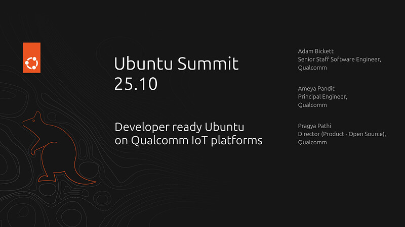 Developer ready Ubuntu on Qualcomm IoT Platforms